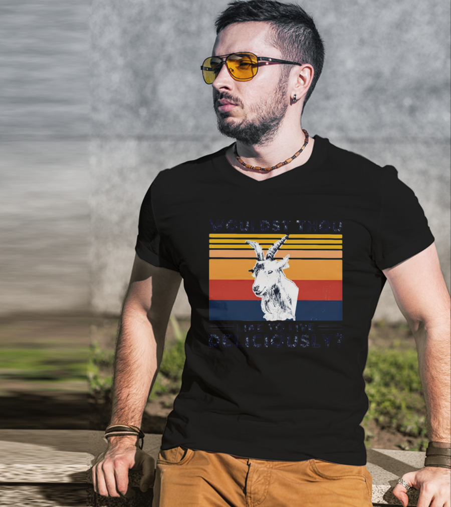 Wouldst Thou Like To Live Deliciously Goat Vintage Style Stripes T-Shirt