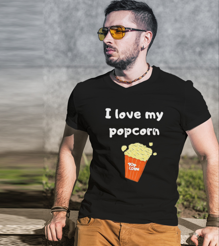 I Love My Popcorn Bucket Snack T-Shirt