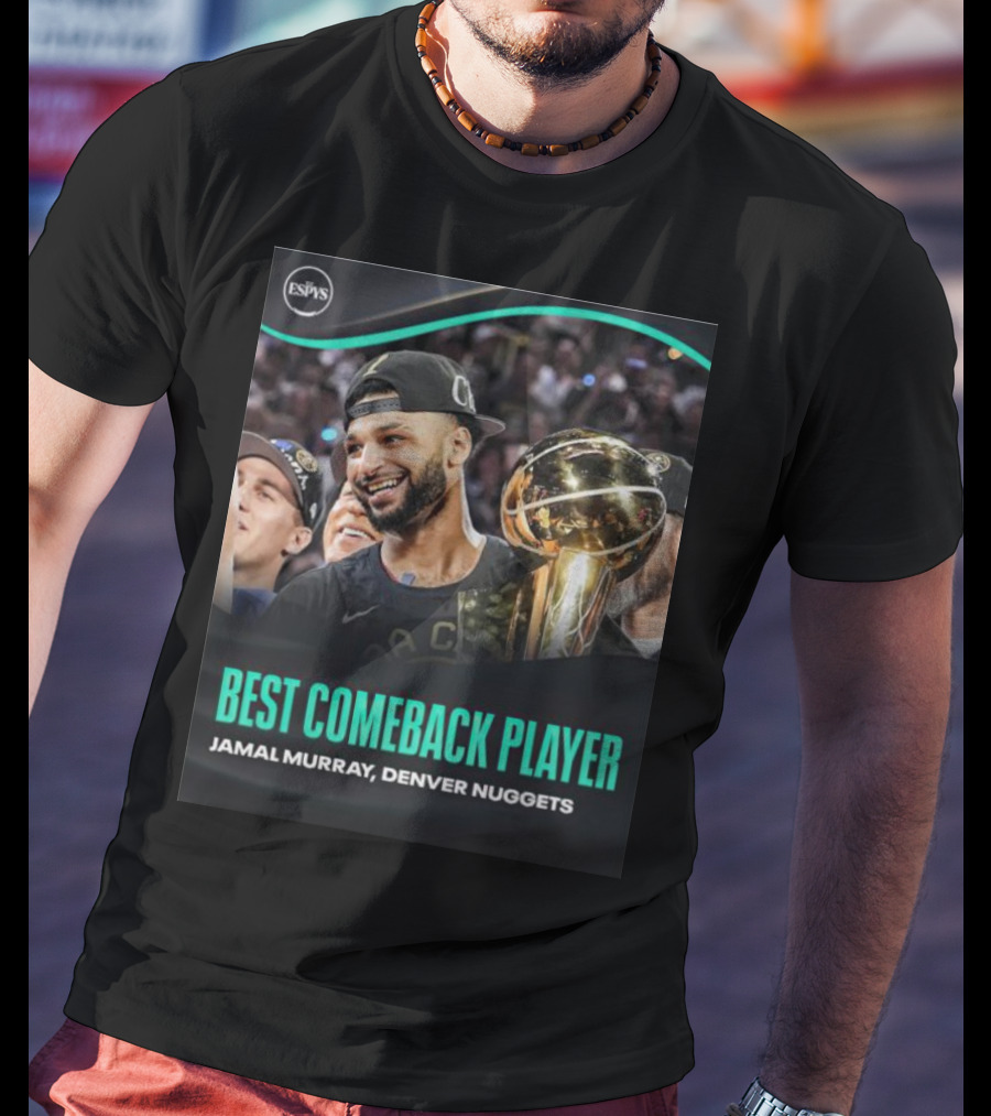 Best Comeback Player Jamal Murray Denver Nuggets ESPYs T-Shirt