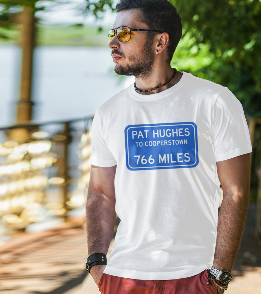 Pat Hughes Cooperstown Journey 766 Miles T-Shirt