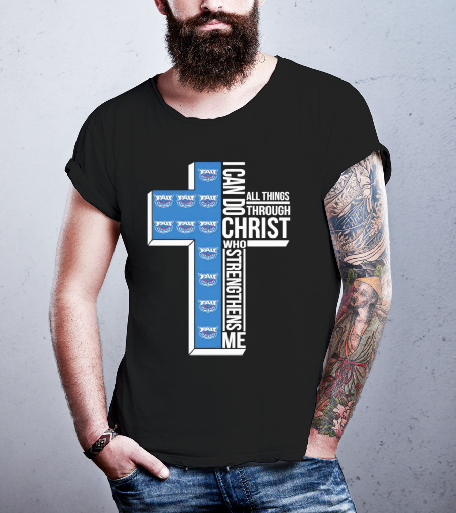 Atlantic Owls FAU I Can Do All Things Through Christ Who Strengthens Me T-Shirt