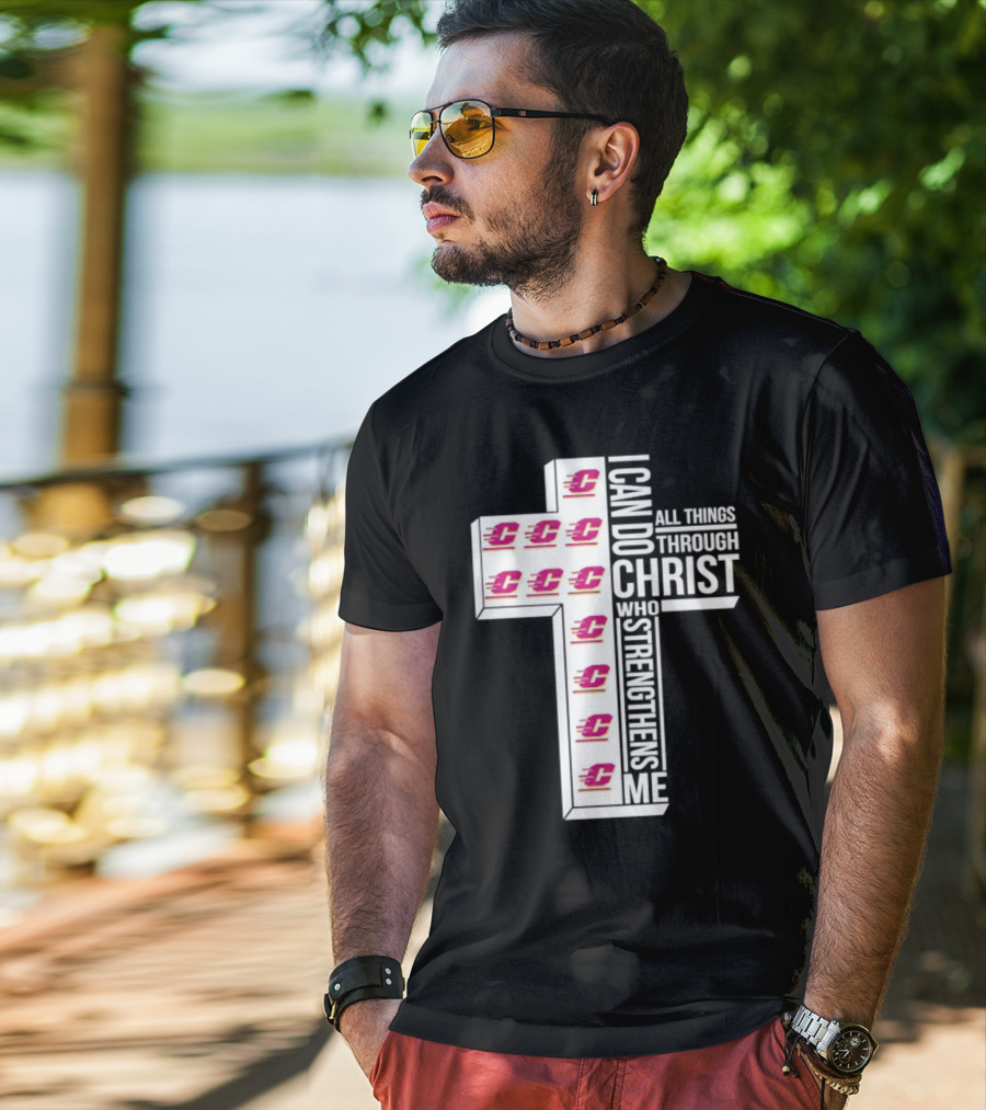 Central Michigan Chippewas I Can Do All Things Through Christ Who Strengthens Me Cross T-Shirt