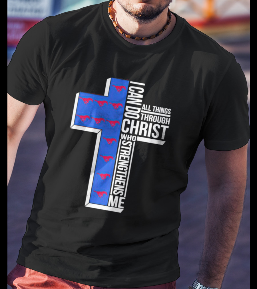 SMU Mustangs I Can Do All Things Through Christ Who Strengthens Me Cross T-Shirt