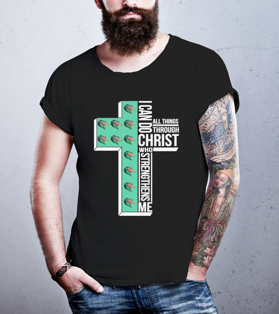 UAB Blazers Cross I Can Do All Things Through Christ Who Strengthens Me T-Shirt