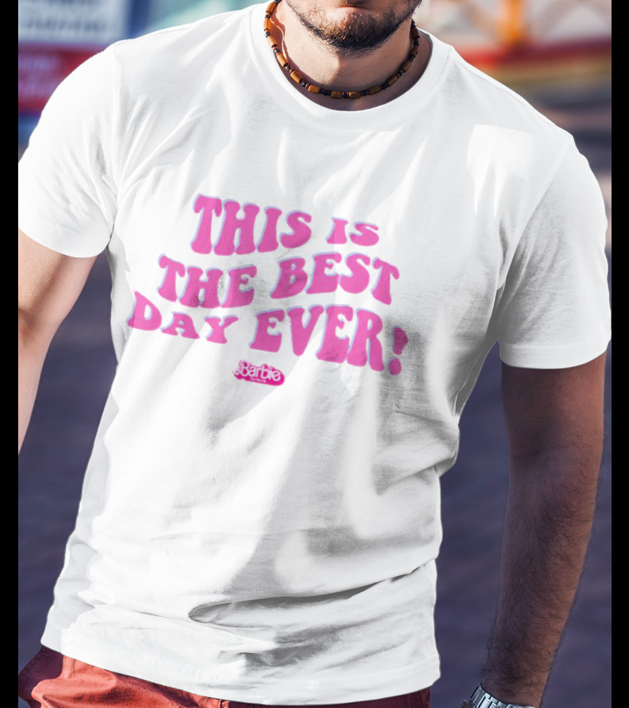 Barbie This Is The Best Day Ever Pink T-Shirt