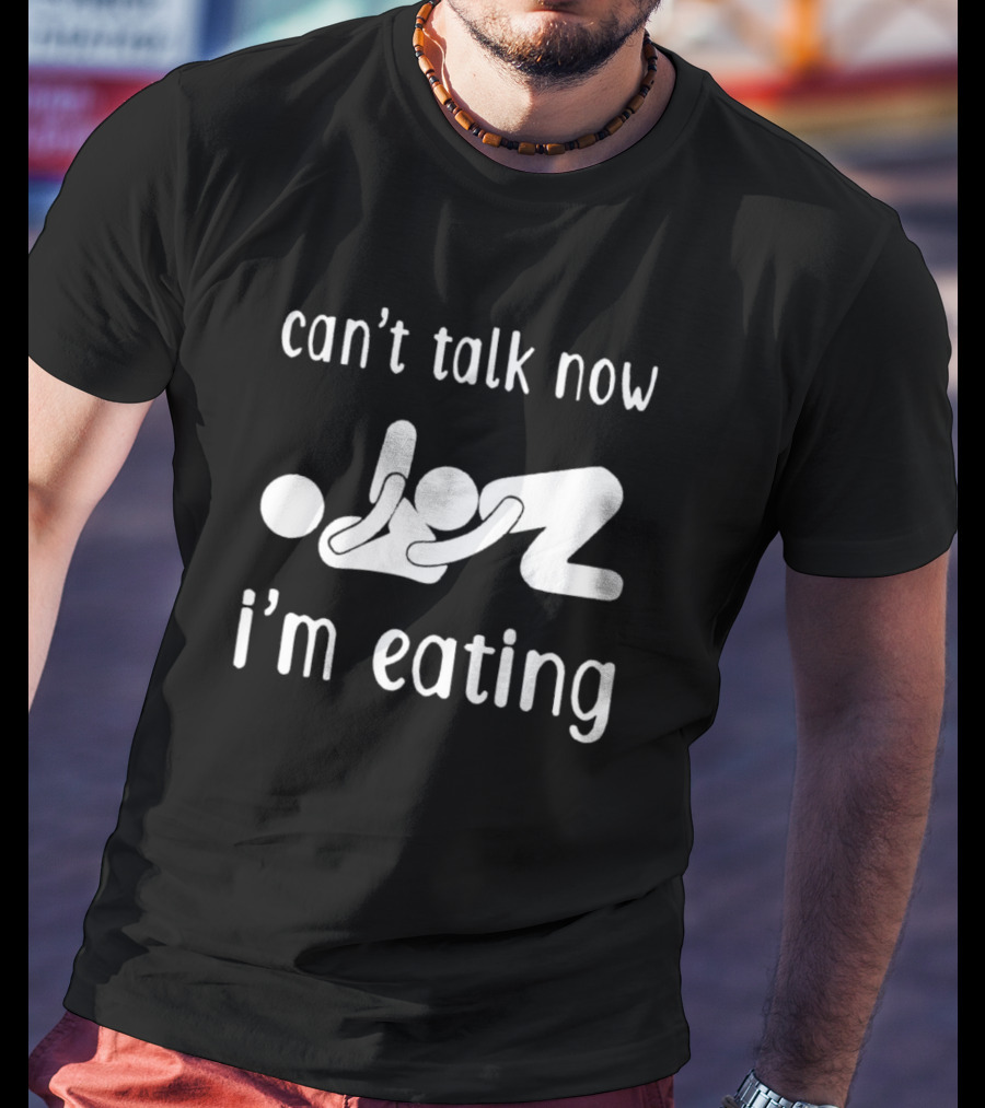 Can’t Talk Now I’m Eating Iconic Stick Figure Humor T-Shirt
