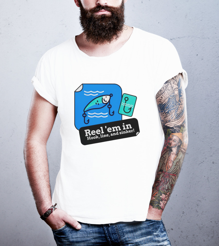Reel 'em In Hook Line And Sinker Fishing Lure Iconic T-Shirt