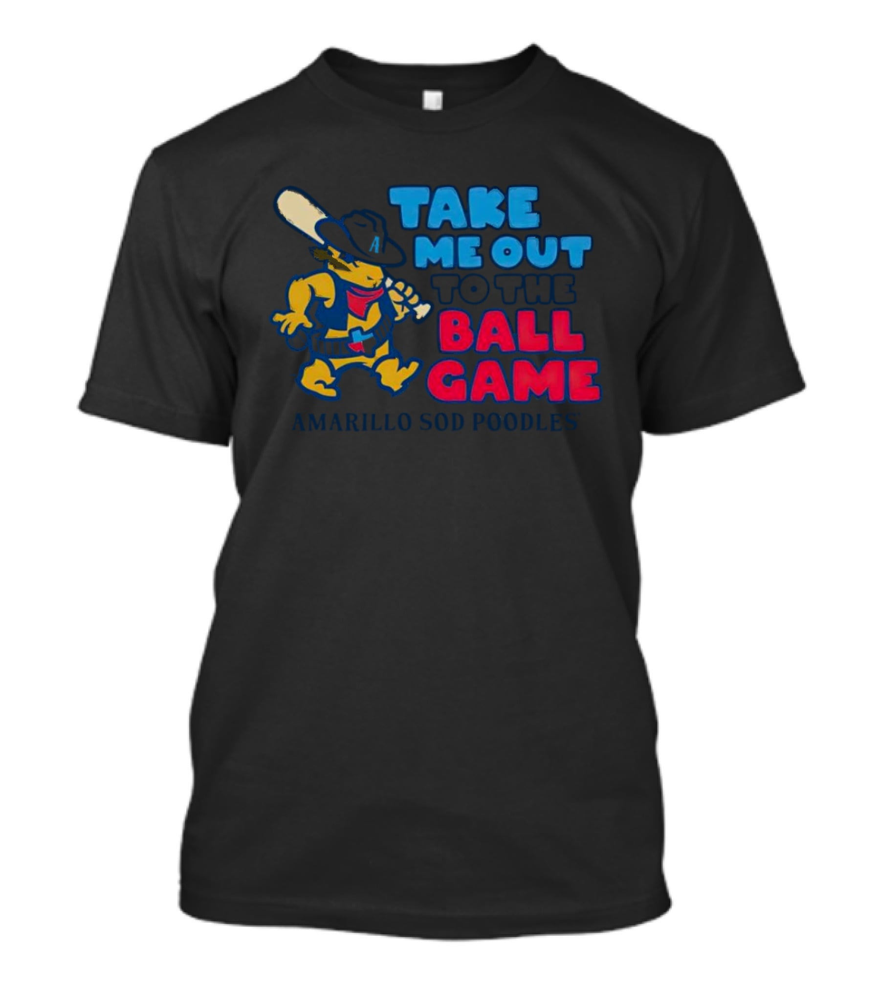 Amarillo Sod Poodles Take Me Out To The Ball Game Cowboy With Baseball Bat T-Shirt