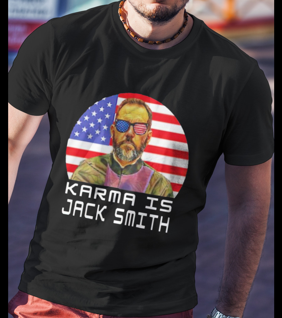 Karma Is Jack Smith With American Flag Background And Patriotic Sunglasses T-Shirt