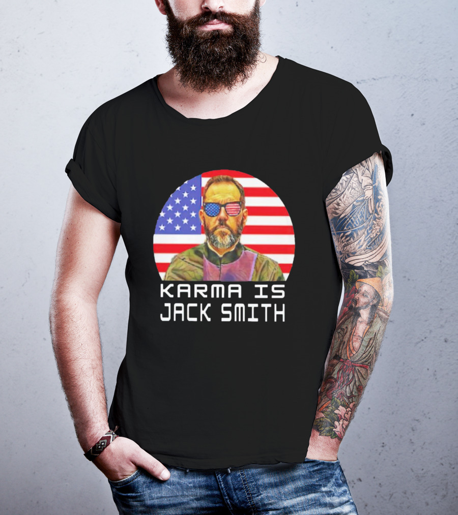 Karma Is Jack Smith With American Flag Background And Patriotic Sunglasses T-Shirt
