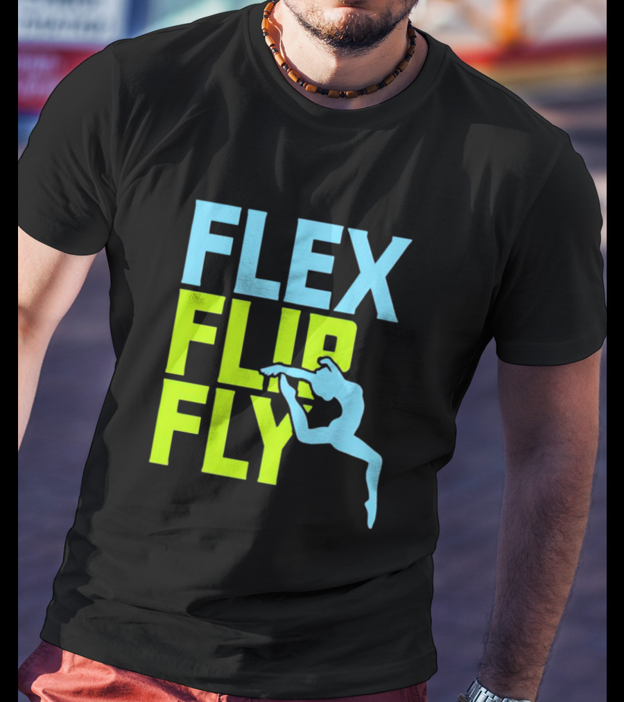 Flex Flip Fly Acrobatics T-Shirt