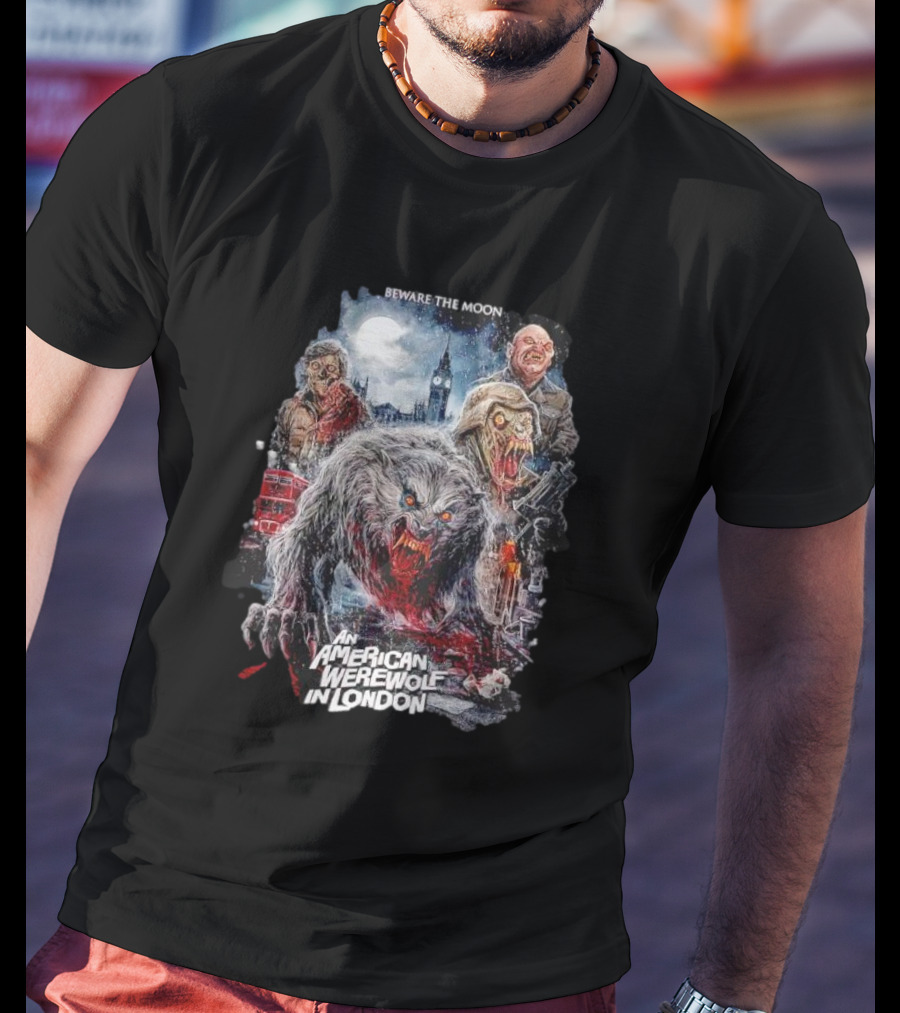 Beware The Moon An American Werewolf In London Vintage Horror Scene T-Shirt