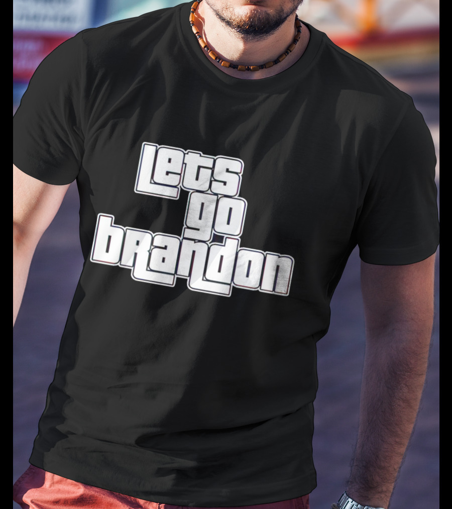 Lets Go Brandon Grand Theft T-Shirt