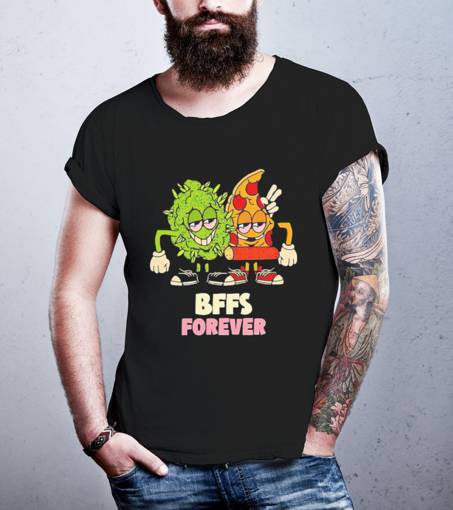 BFFS Forever Weed And Pizza Friendship T-Shirt