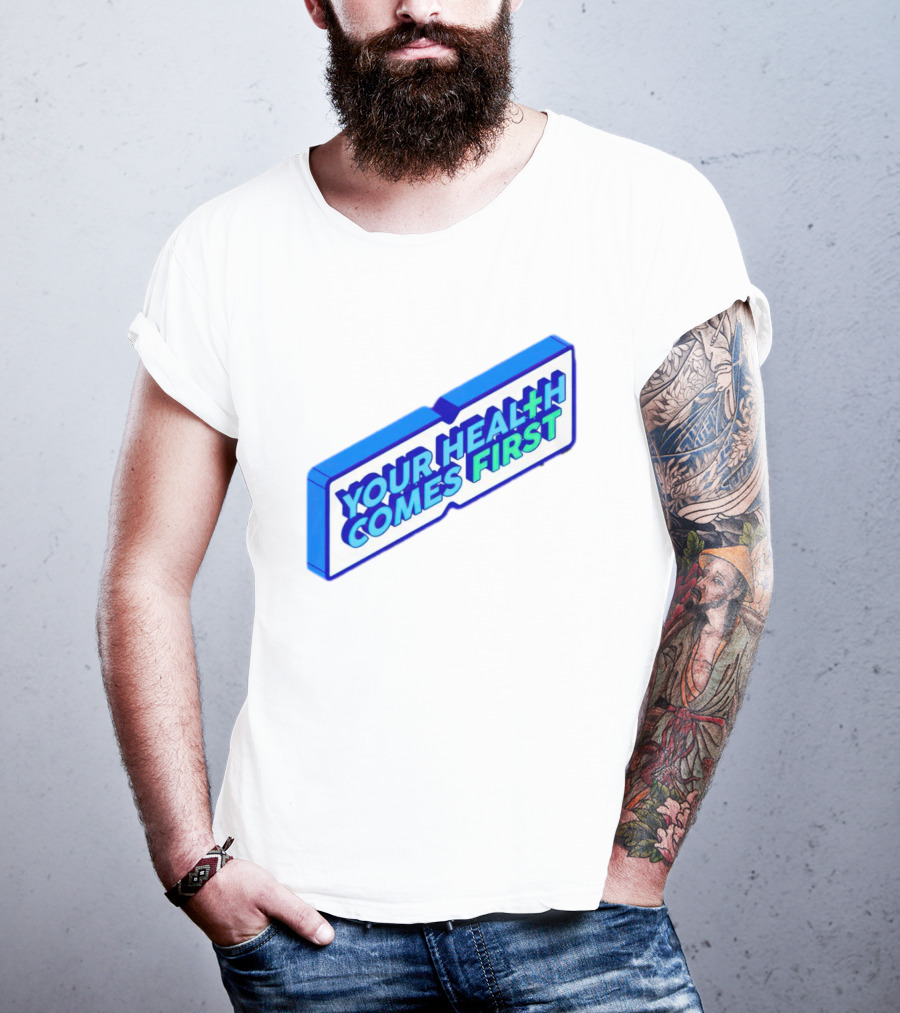 Your Health Comes First Prioritize Fitness Prioritize Sport T-Shirt