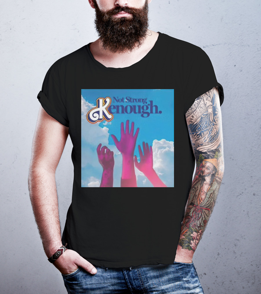 Not Strong Kenough Raising Hands Sky Clouds T-Shirt