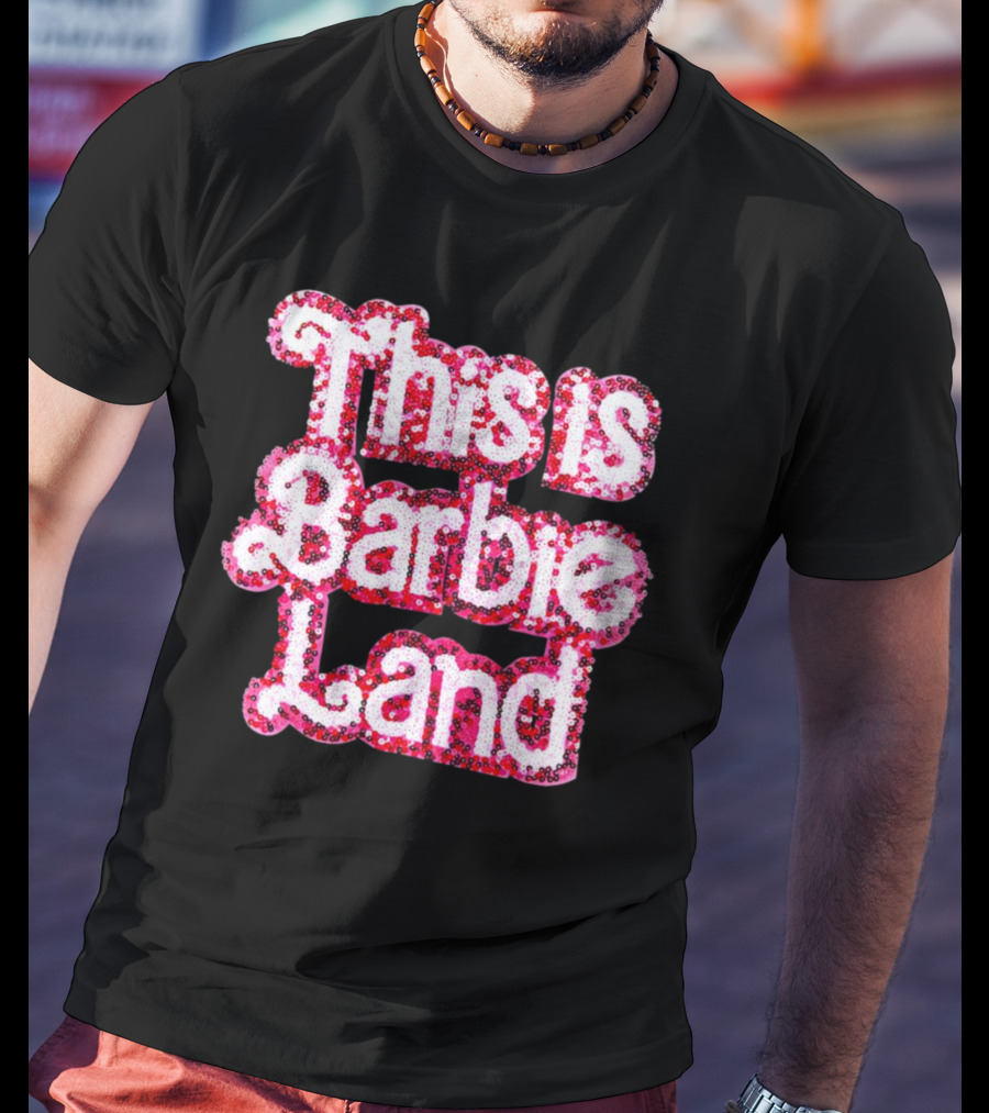 This Is Barbie Land Sparkling T-Shirt