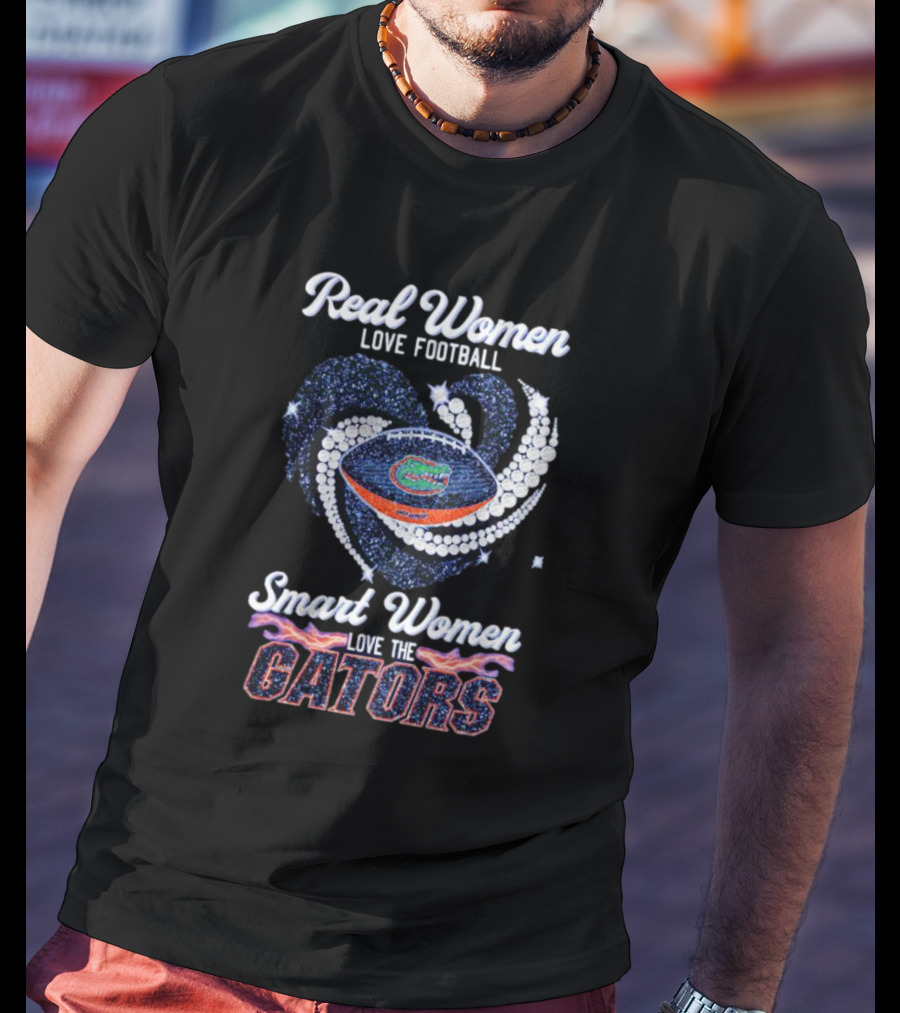 Real Women Love Football Smart Women Love The Gators Football Diamond Heart T-Shirt