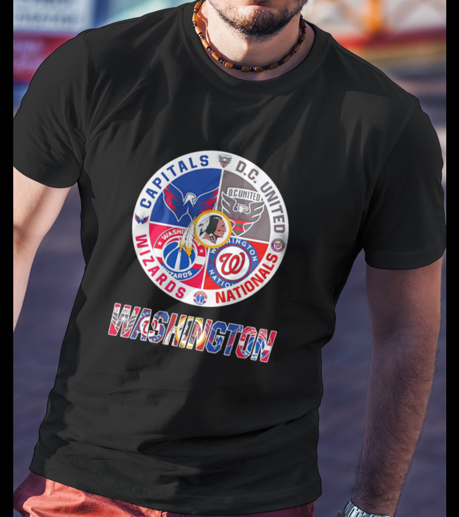 Washington Capitals Wizards DC United Nationals Sports Team T-Shirt