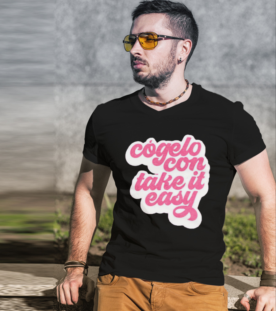 Barbie Movie Cógelo Con Take It Easy T-Shirt