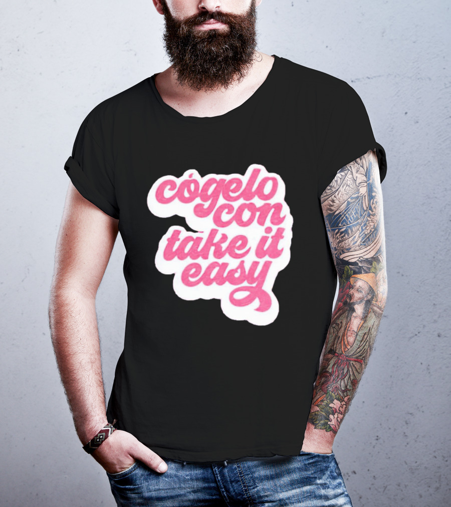 Barbie Movie Cógelo Con Take It Easy T-Shirt