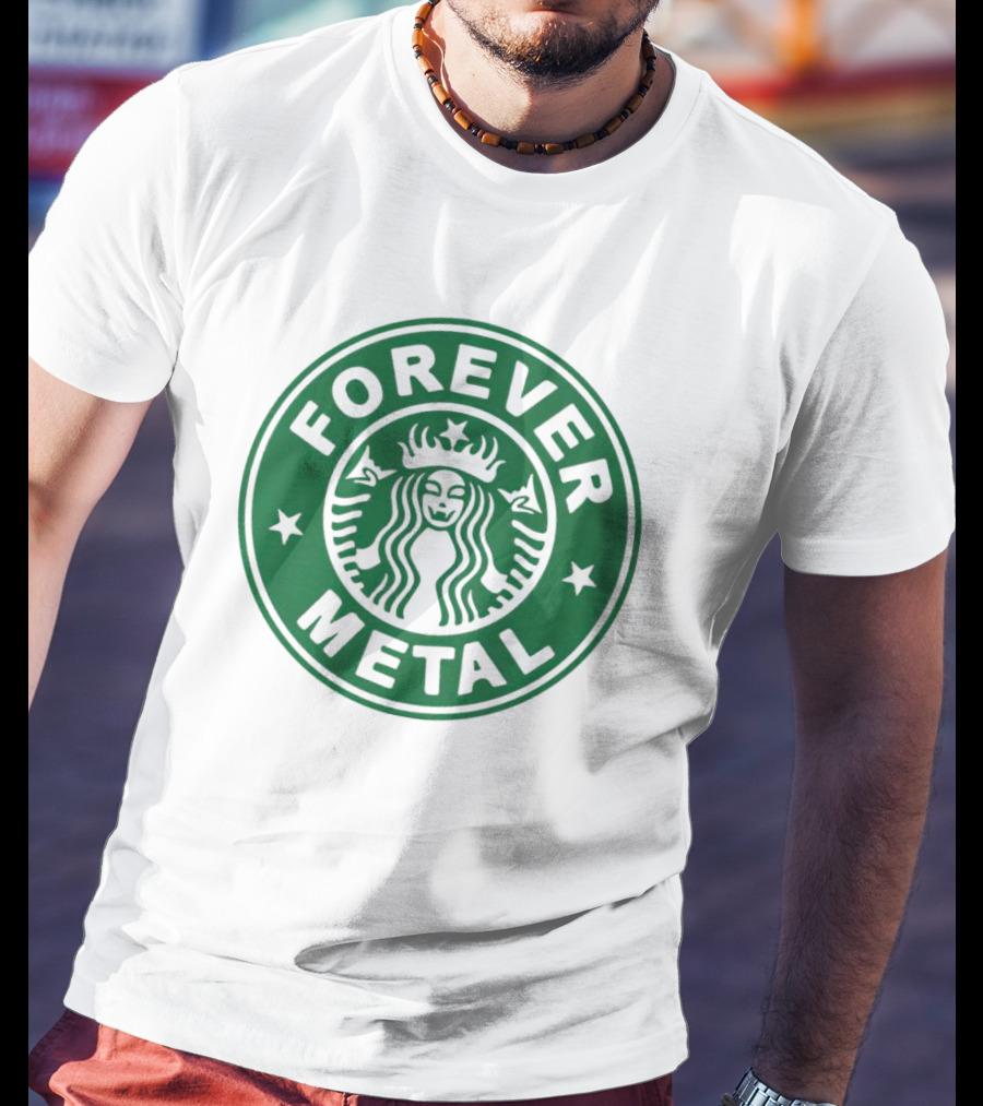 Forever Metal Starbucks T-Shirt