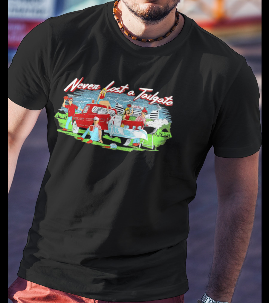 Never Lost A Tailgate Columbia Classic Truck And Party Scene T-Shirt