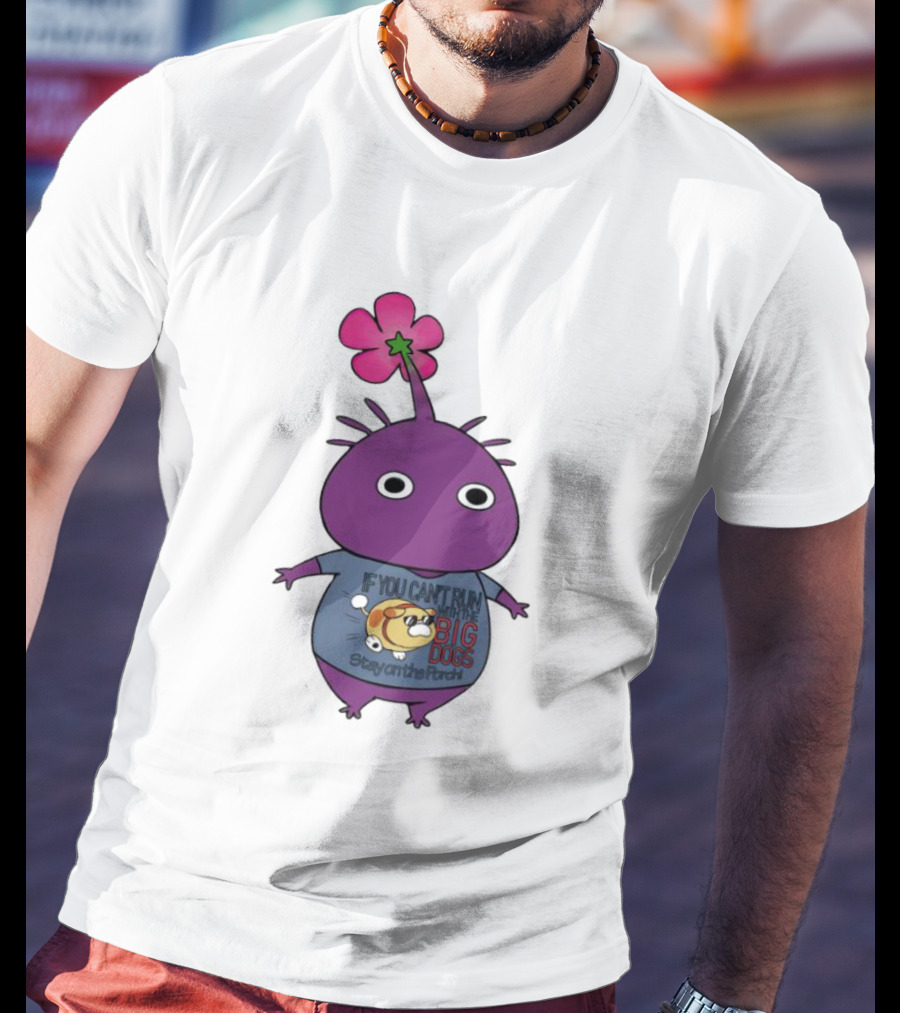 Purple Pikmin Stay On The Porch Big Dogs Shirt Flower Top T-Shirt