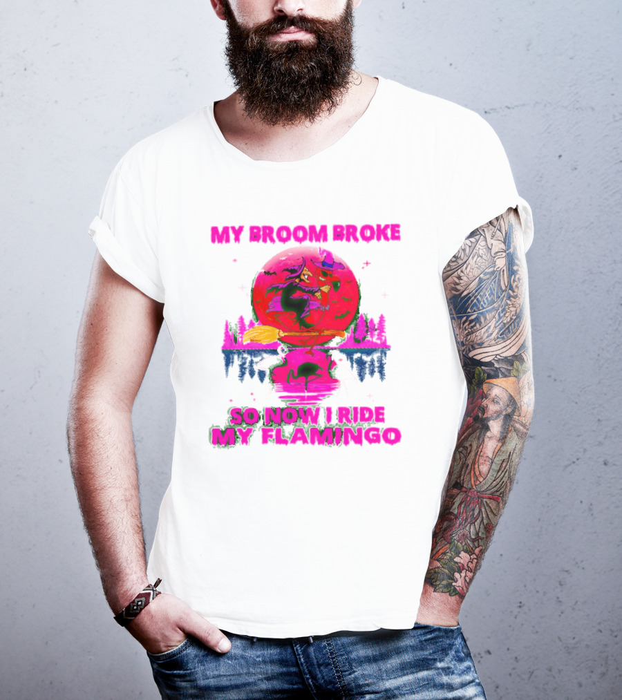 My Broom Broke So Now I Ride My Flamingo Neon Witch And Flamingo Moon Scene T-Shirt