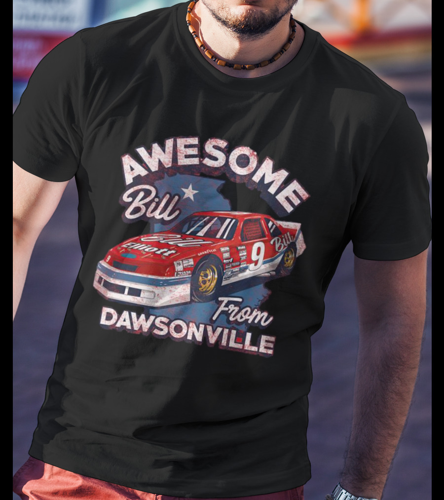 Awesome Bill Elliott From Dawsonville Racing Legend Number Nine T-Shirt