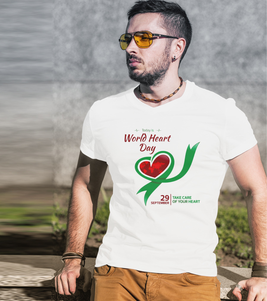 Today Is World Heart Day 29 September Take Care Of Your Heart T-Shirt