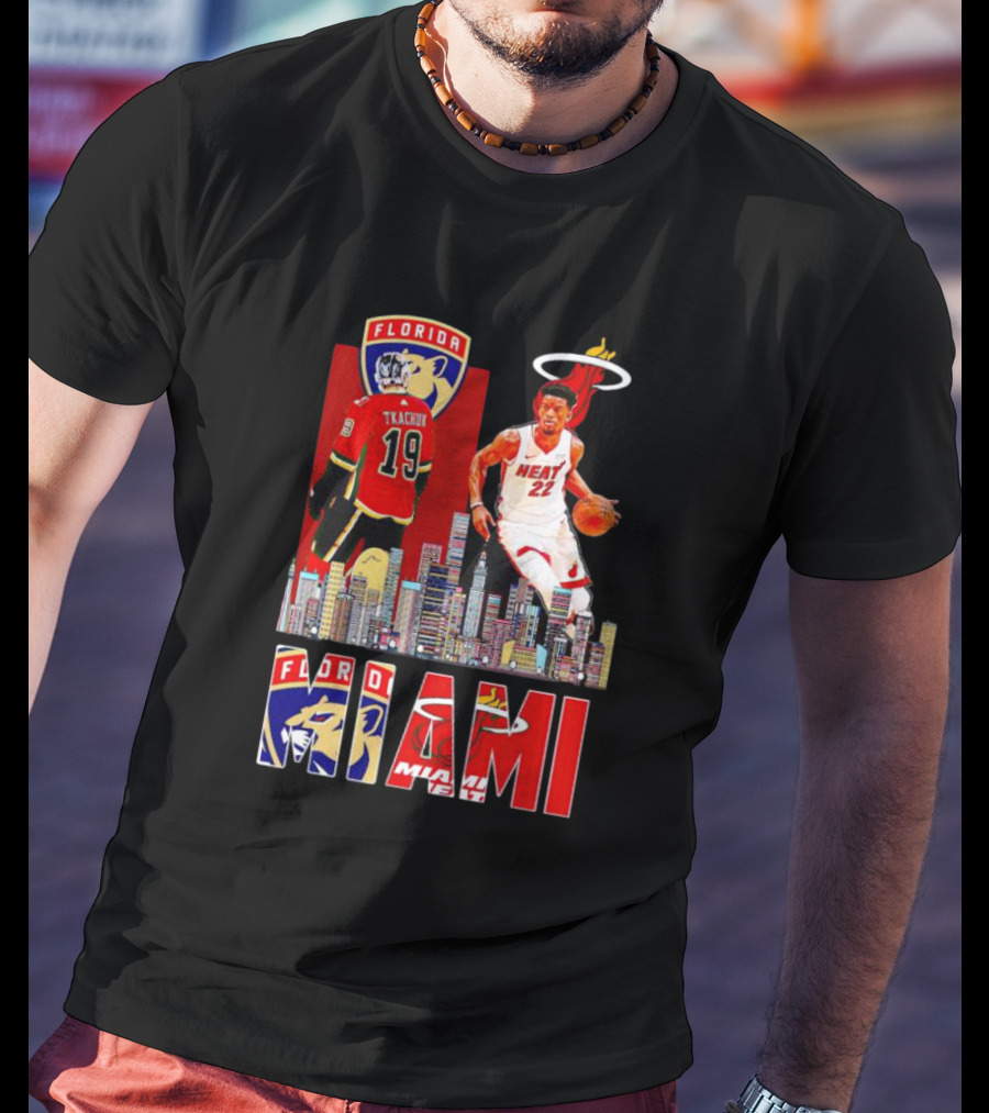 Florida Panthers Tkachuk Miami Heat Jimmy Butler Skyline T-Shirt