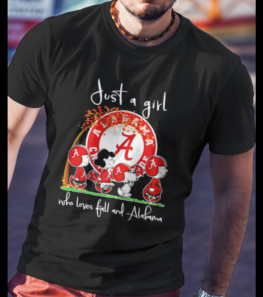 Peanuts Characters Just A Girl Who Loves Fall And Alabama Crimson Tide T-Shirt