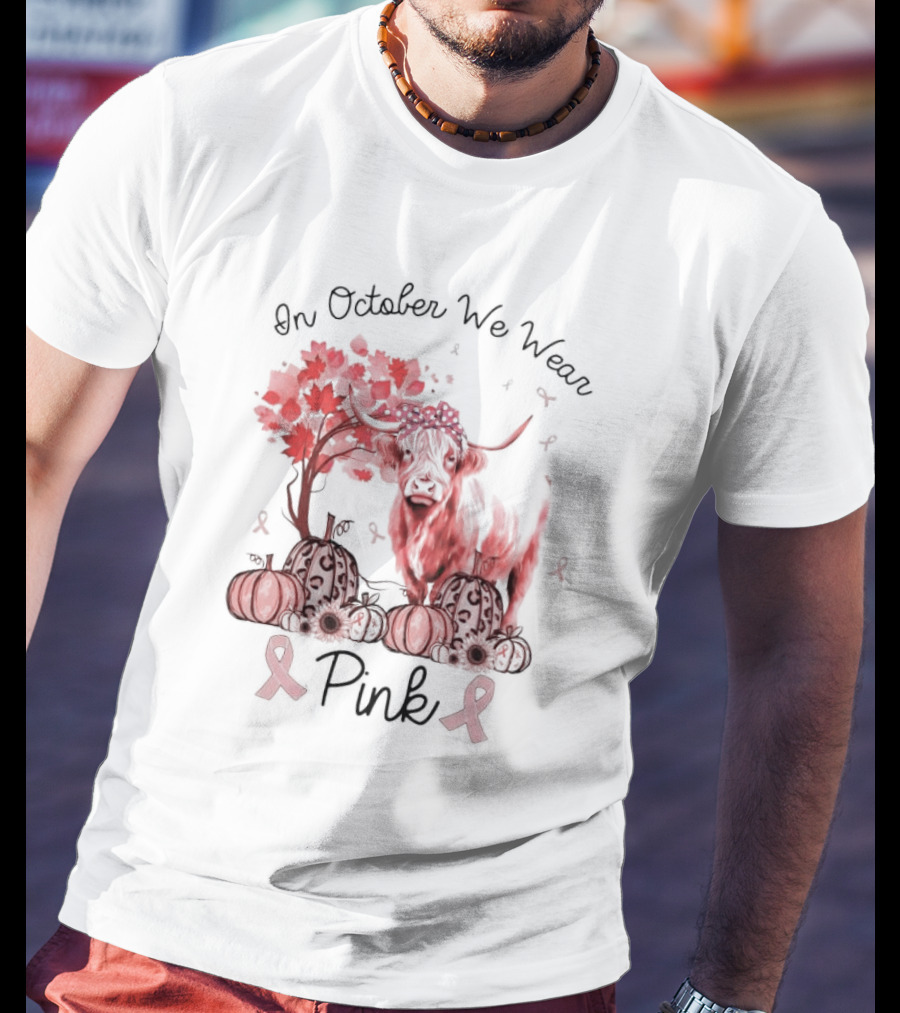 In October We Wear Pink Cow With Pumpkins And Awareness Ribbons T-Shirt