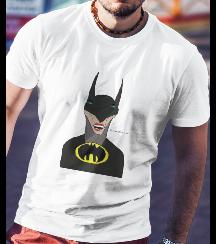 Batman I'll Run After You Joker-Inspired Face With Iconic Bat T-Shirt