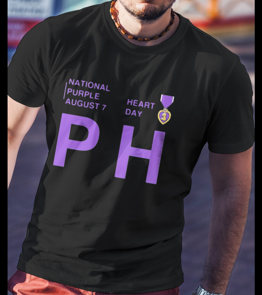 National Purple Heart Day August 7 PH T-Shirt