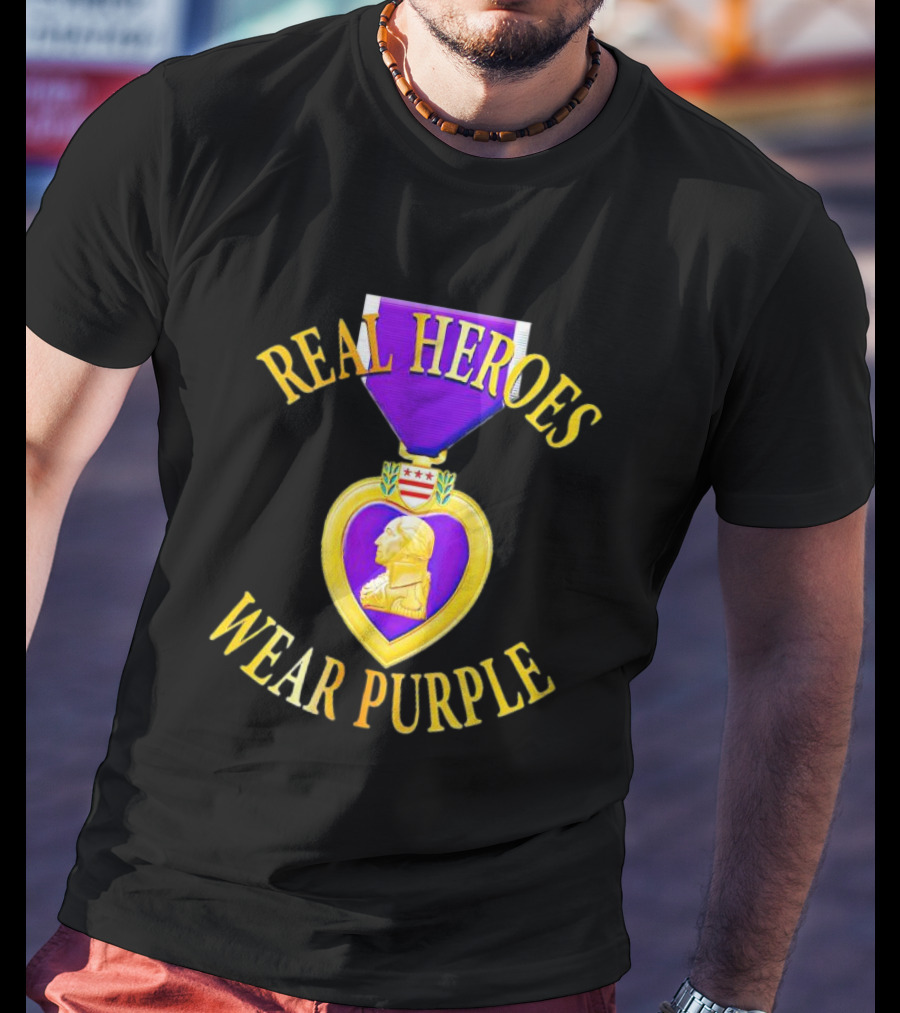 Real Heroes Wear Purple Heart Day T-Shirt
