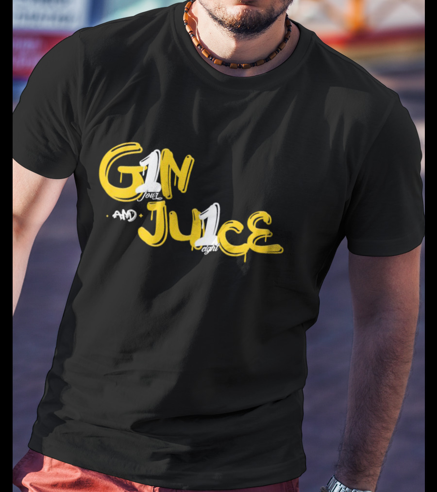 Gin And Juice One Four And One Eight T-Shirt