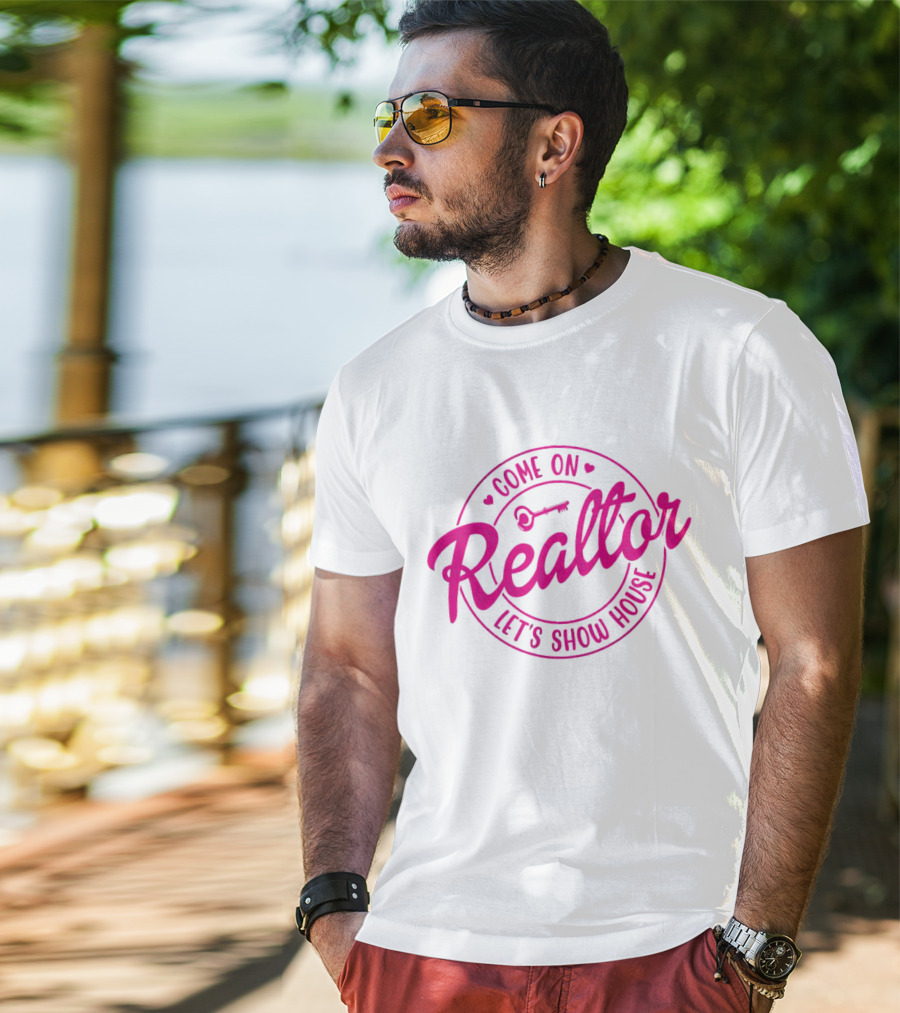 Come On Realtor Let's Show House Key T-Shirt