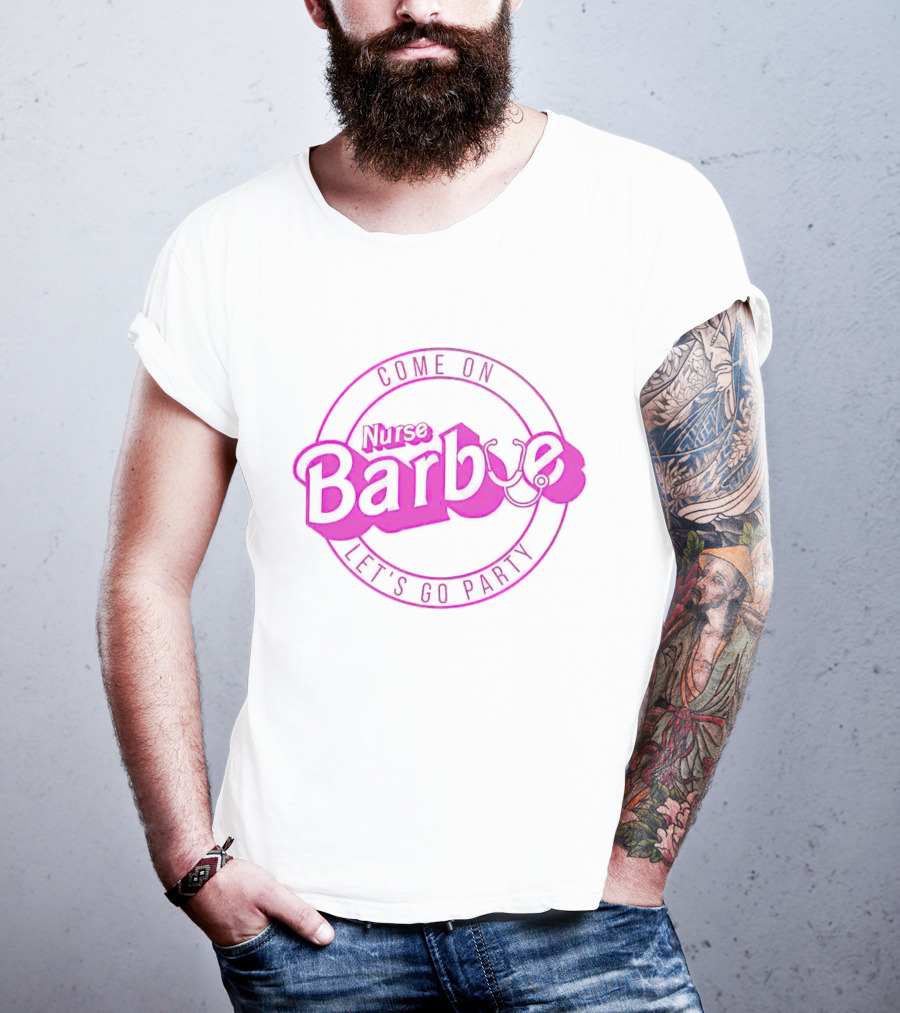 Come On Nurse Barbie Let's Go Party Stethoscope Circle T-Shirt
