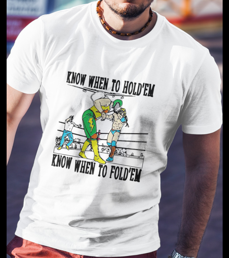 Know When To Hold’em Know When To Fold’em Boxing Match Scene T-Shirt