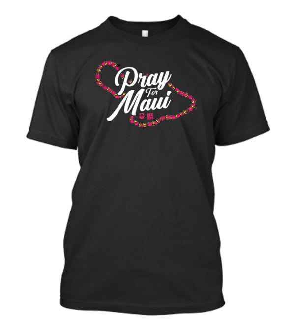 Pray For Maui Map With Lei Outline And Hawaiian Symbols T-Shirt