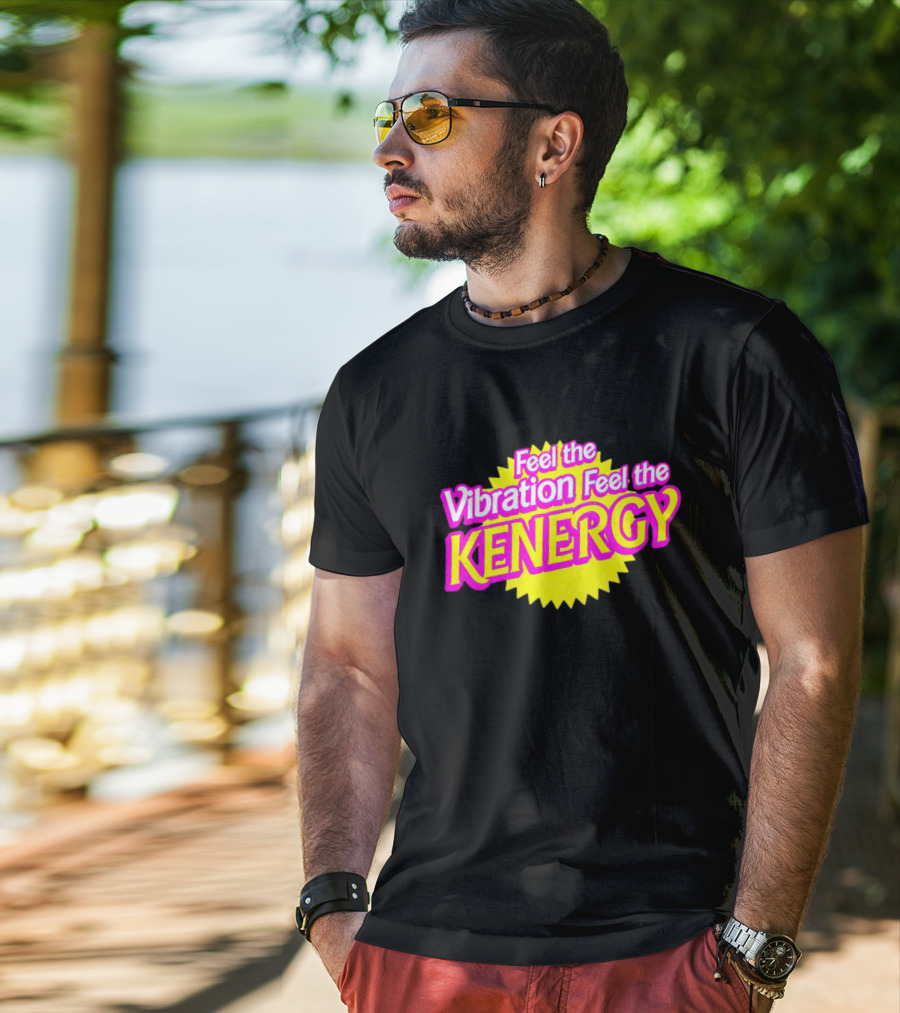 Feel The Vibration Feel The Kenergy Bright Pink And Yellow Burst Text T-Shirt