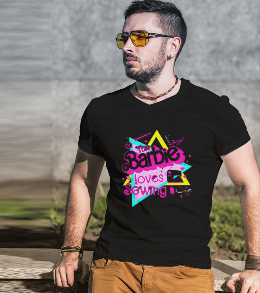 This Barbie Loves Sewing With Star And Sewing Tools T-Shirt