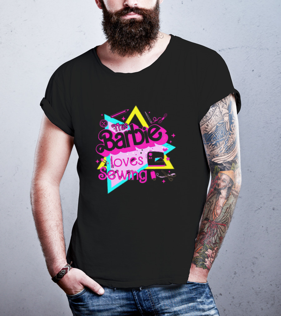 This Barbie Loves Sewing With Star And Sewing Tools T-Shirt