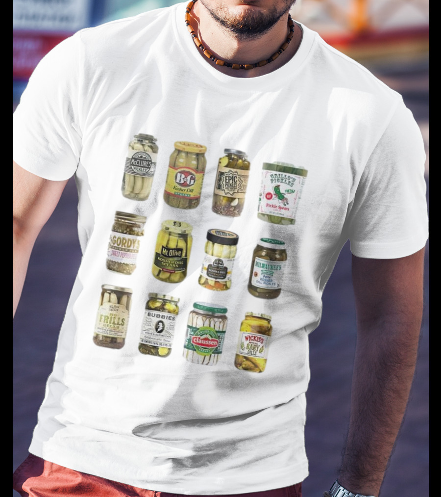 Canned McClure's B&G Epic Rick's Gordy's Mt. Olive Trader Joe's Milwaukee's Hoofer's Mother Flills Bubbies Claussen Wickles Pickles Pickle Lovers T-Shirt