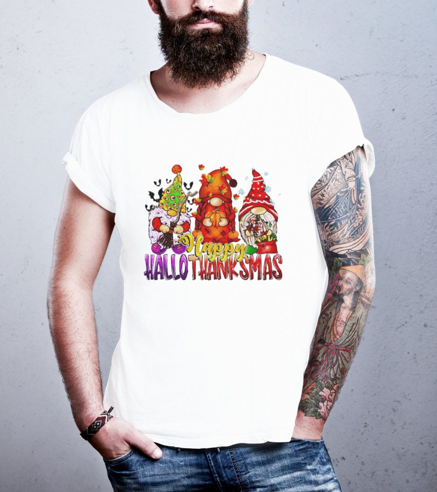 Happy Hallothanksmas Gnomes Halloween Thanksgiving Christmas T-Shirt