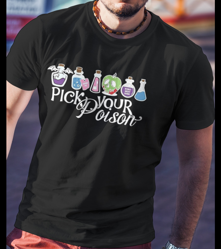 Pick Your Poison Winged Potion Drink Me Apple Deadly Night Shade Halloween T-Shirt