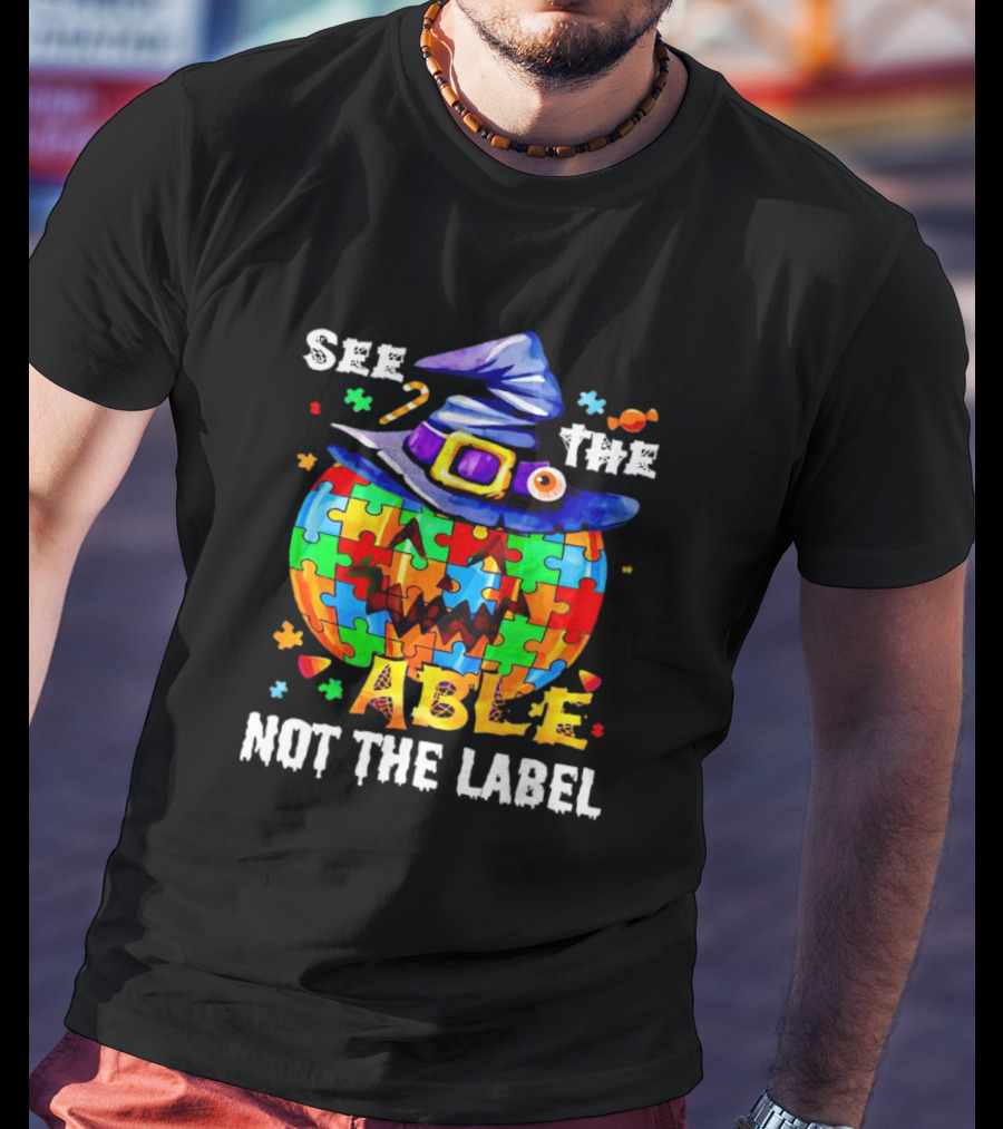 See The Able Not The Label Pumpkin Autism Puzzle Witch Hat T-Shirt