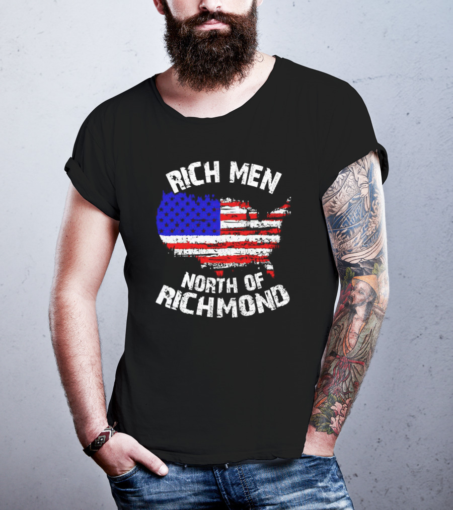 Rich Men North Of Richmond American Flag Map T-Shirt